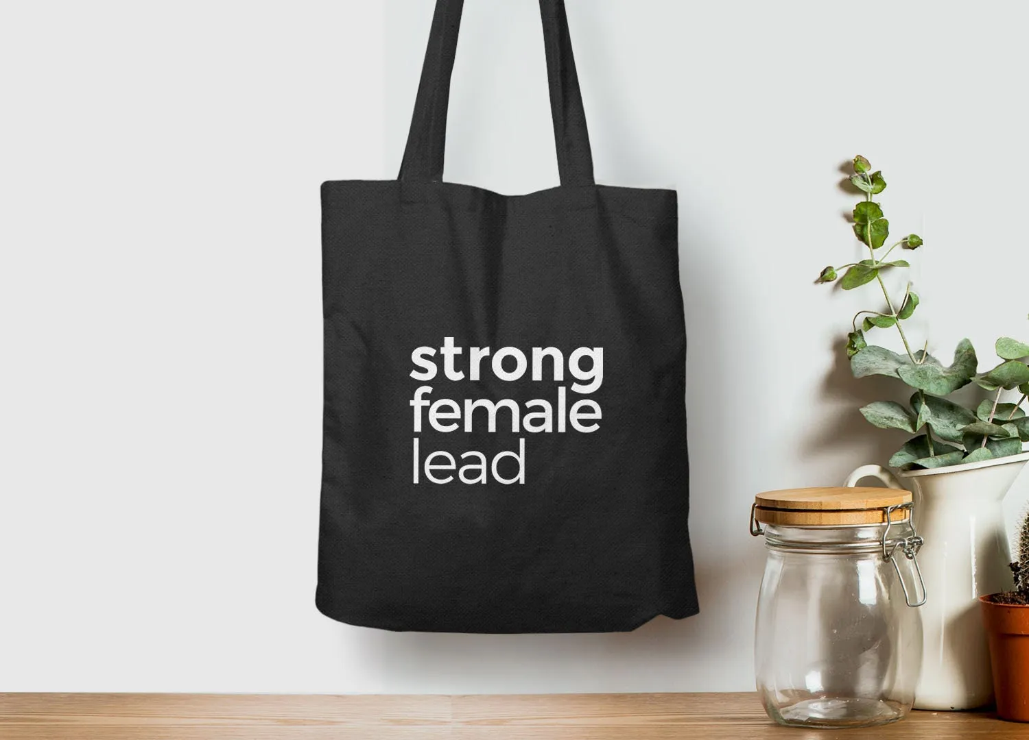 Strong Female Lead Tote Bag